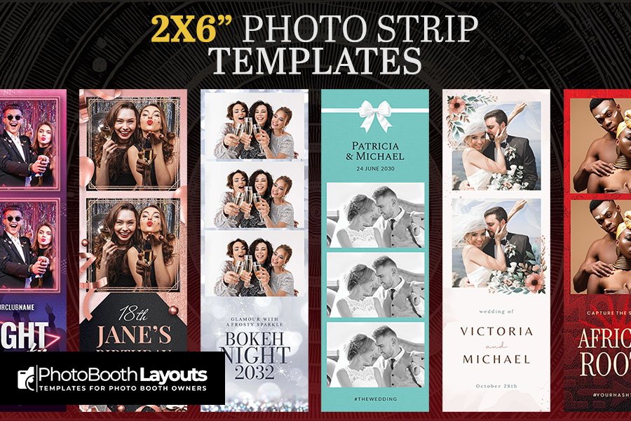 2x6 Photo Booth Strip Templates
