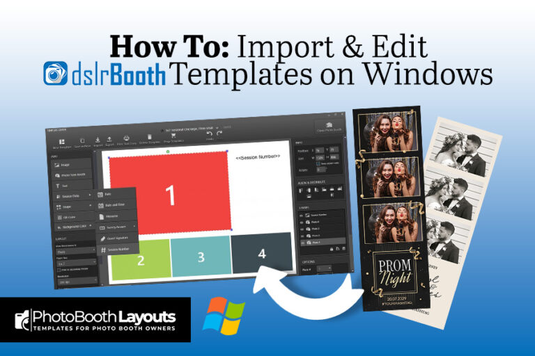 Import & Edit DSLR Booth Templates on Windows